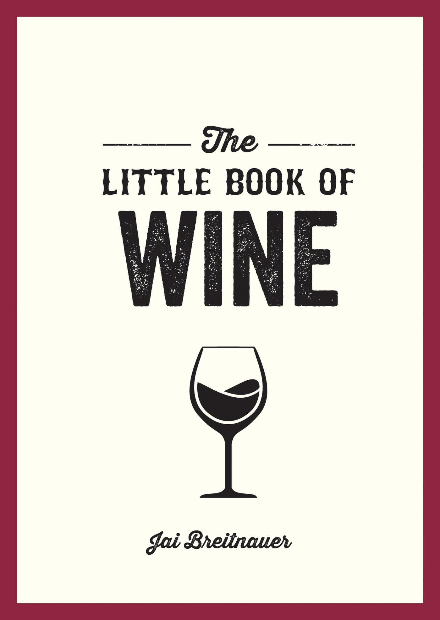 The Little Book of Wine Cooking & Enjoying