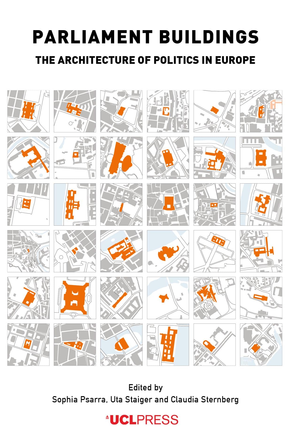 Parliament Buildings: The Architecture of Politics in Europe Social Sciences