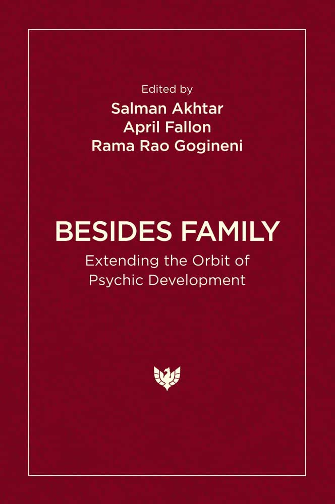 Besides Family: Extending the Orbit of Psychic Development Medicine