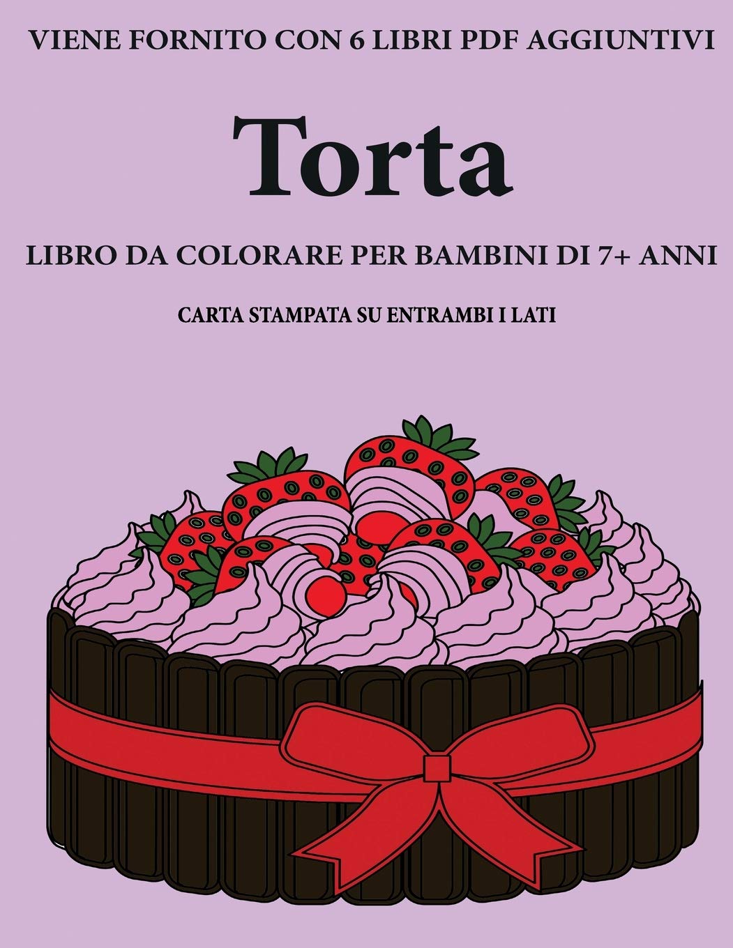 Libro da colorare per bambini  di 7+ anni (Torta) Study Guides