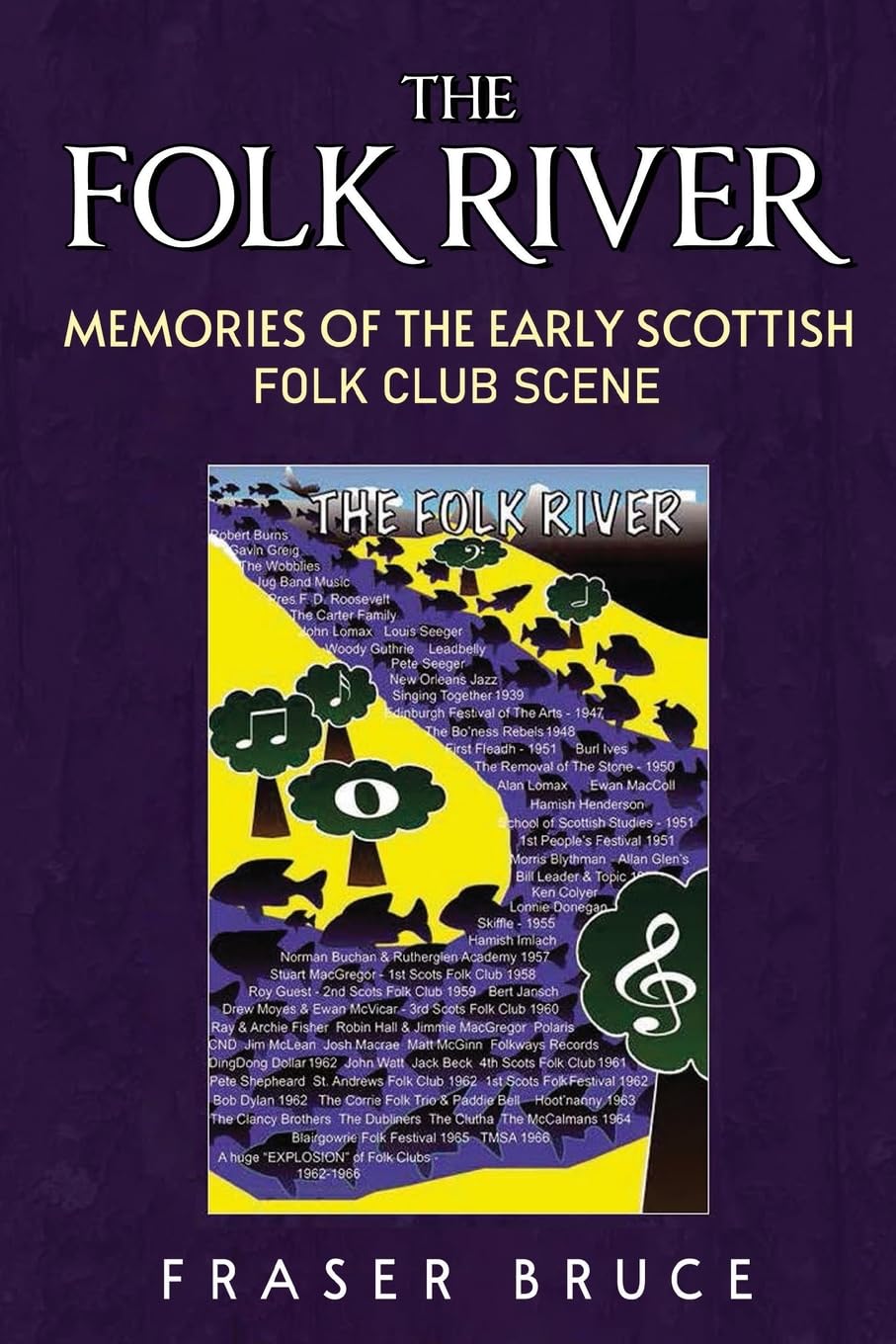 The Folk River - Memories from the Early Scottish Folk Club Scene Arts & Music
