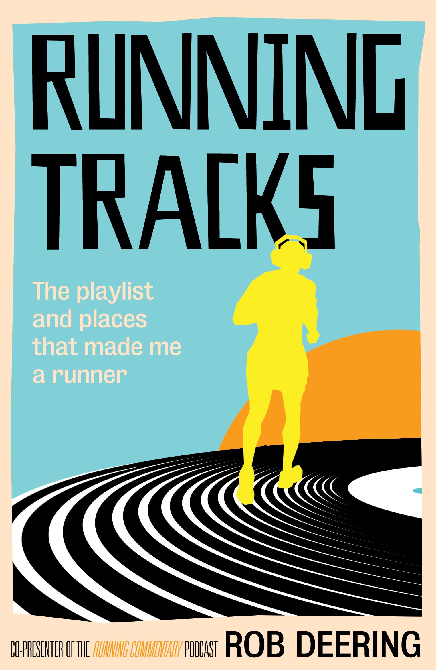 Running Tracks: The playlist and places that made me a runner Pop culture