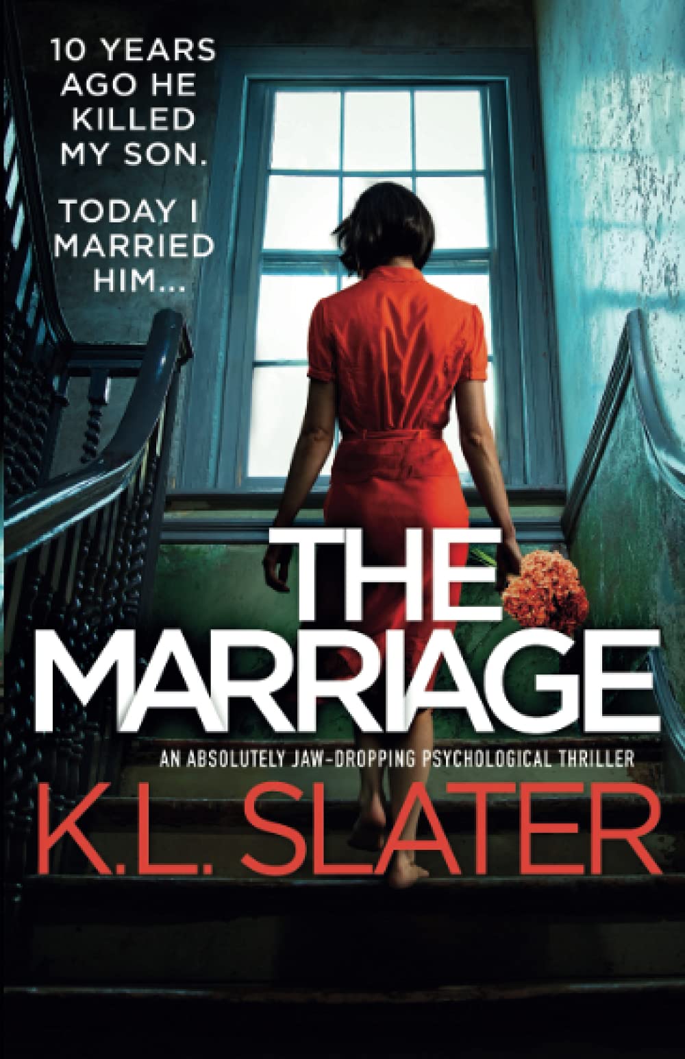 The Marriage: An absolutely jaw-dropping psychological thriller book