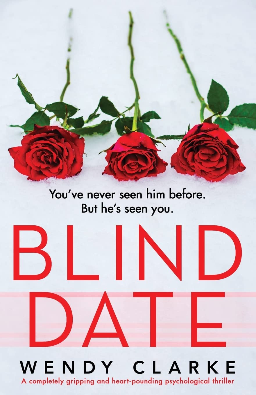 Blind Date: A completely gripping and heart-pounding psychological thriller Action & Adventure