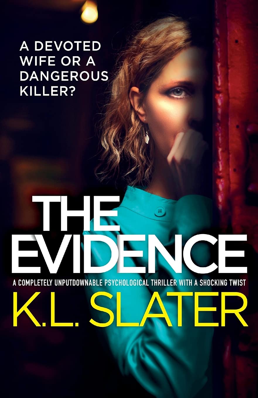 The Evidence: A completely unputdownable psychological thriller with a shocking twist Action & Adventure