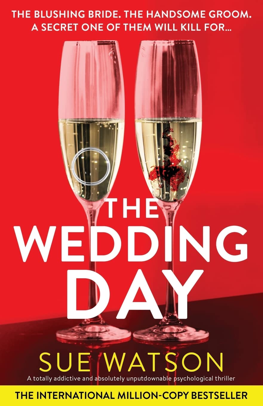 The Wedding Day: A totally addictive and absolutely unputdownable psychological thriller Contemporary literature