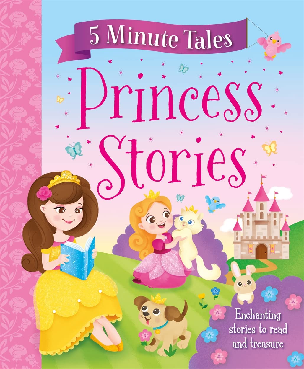 5 Minute Tales: Princess Stories book
