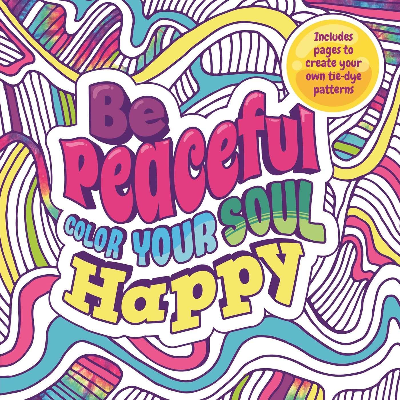 Be Peaceful: Adult Coloring Book Hobbies & Crafts