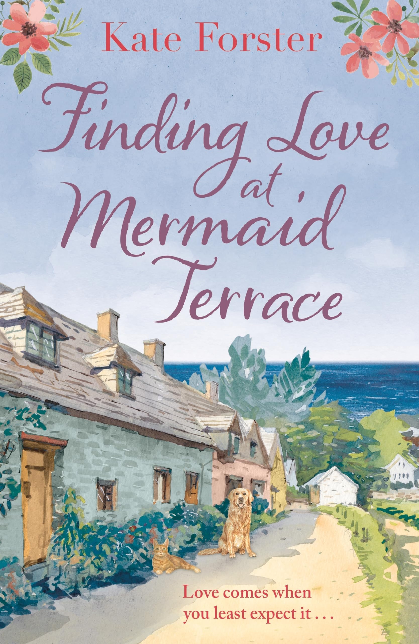 Finding Love at Mermaid Terrace: A heart-warming and feel-good village romance to curl up with Contemporary literature