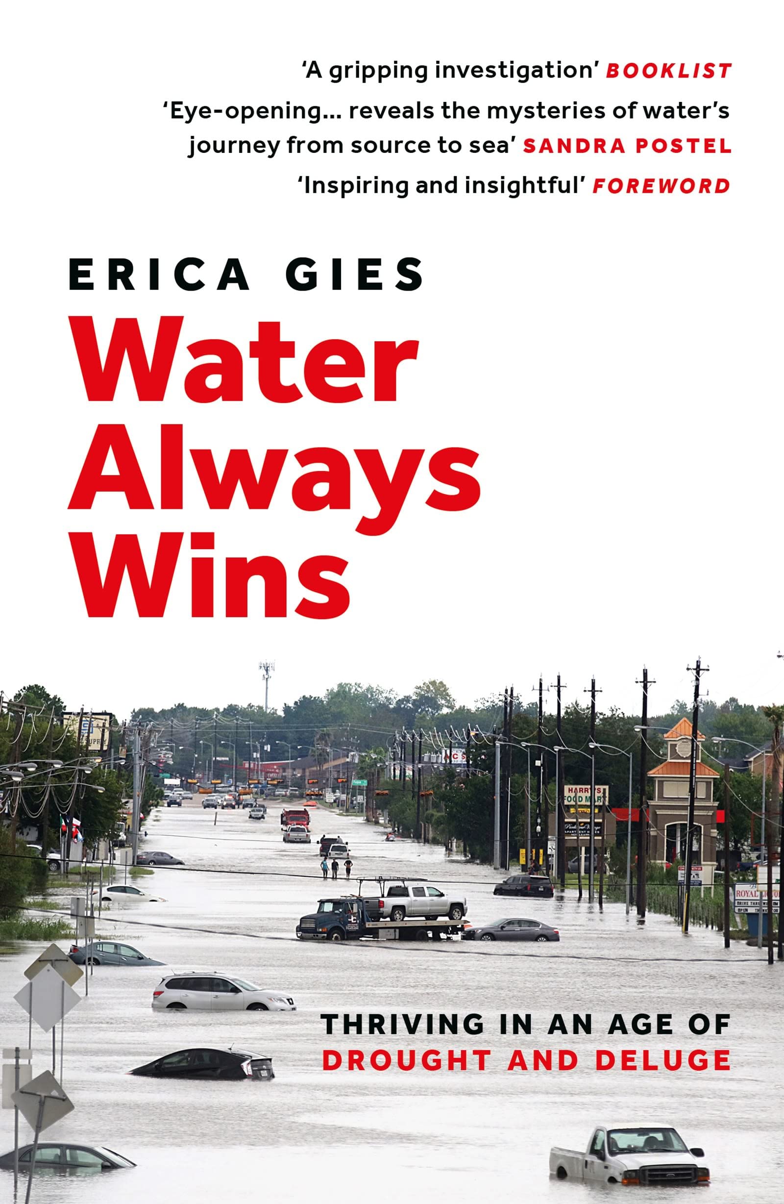 Water Always Wins: Thriving in an Age of Drought and Deluge Geology & Geography