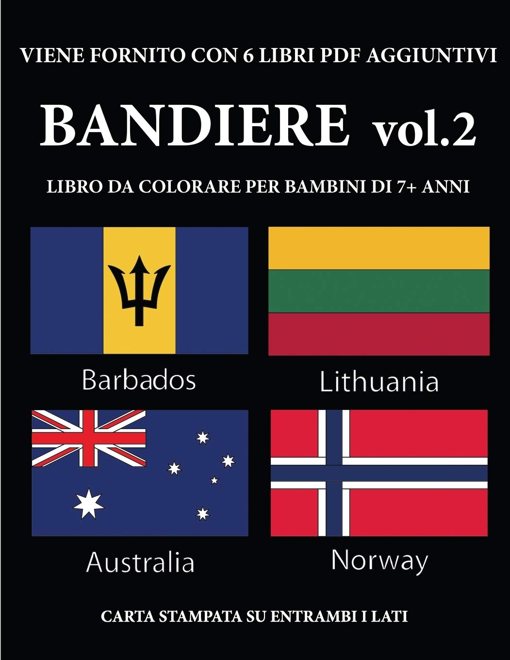 Libro da colorare per bambini di 7+ anni (Bandiere vol. 2): Questo libro contiene 40 pagine a colori senza stress progettate per ridurre la frustrazio Study Guides