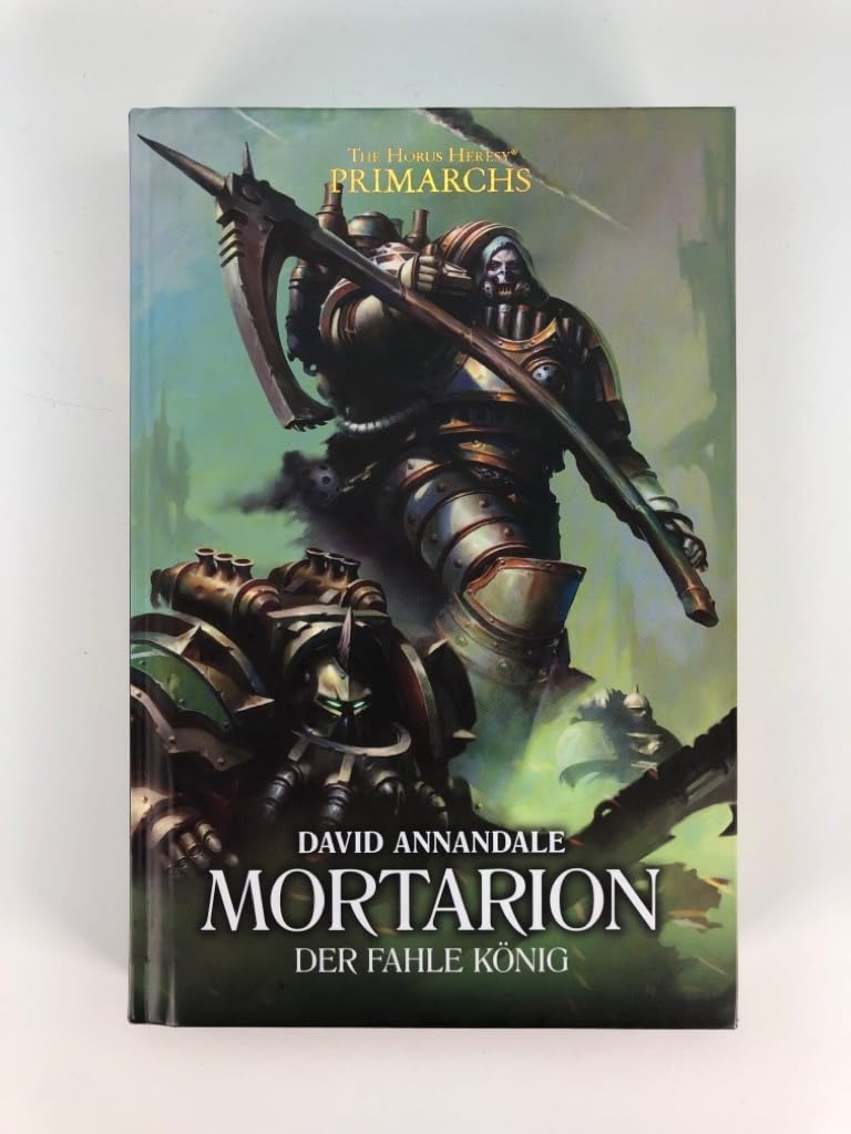 Mortarion - Der Fahle König: The Horus Heresy - Primarchs Contemporary literature