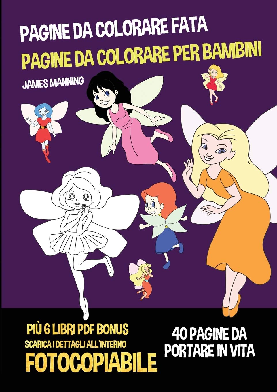 Pagine da colorare fata (Pagine da colorare per bambini): Questo libro ha 40 pagine per bambini dai quattro anni in su per le fate a colori. Viene for Study Guides