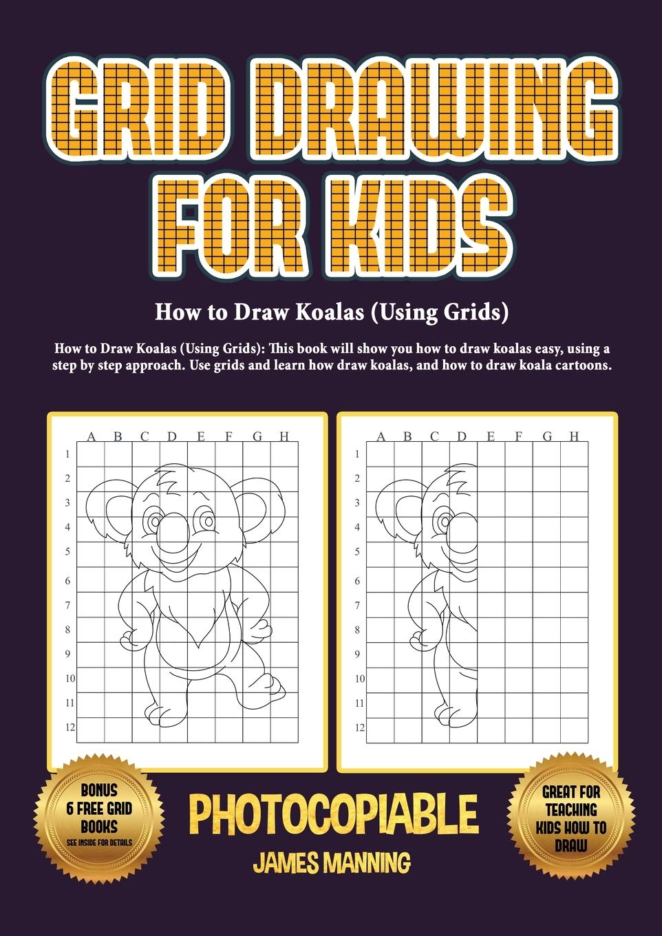 How to Draw Koalas (Using Grids): How to Draw Koalas (Using Grids): This book will show you how to draw koalas easy, using a step by step approach. Us Tiptoi & Games