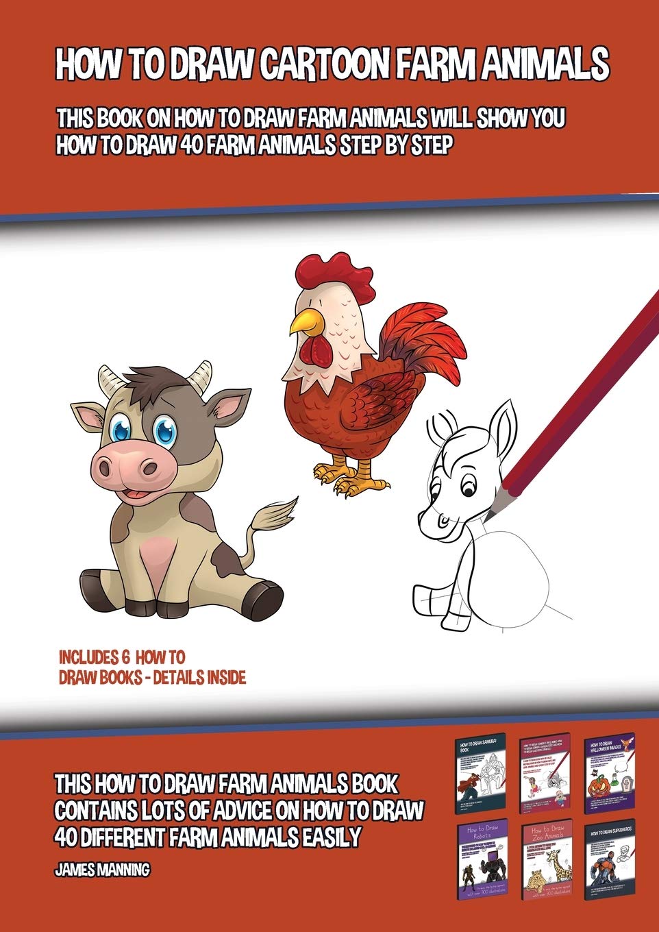 How to Draw Cartoon Farm Animals (This Book on How to Draw Farm Animals Will Show You How to Draw 40 Farm Animals Step by Step): This how to draw farm Non-fiction