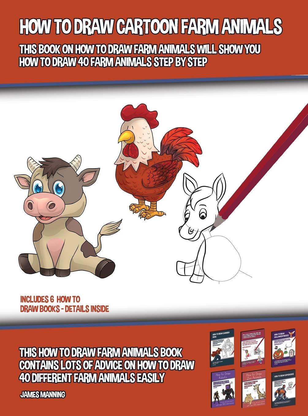 How to Draw Cartoon Farm Animals (This Book on How to Draw Farm Animals Will Show You How to Draw 40 Farm Animals Step by Step): This how to draw farm Non-fiction