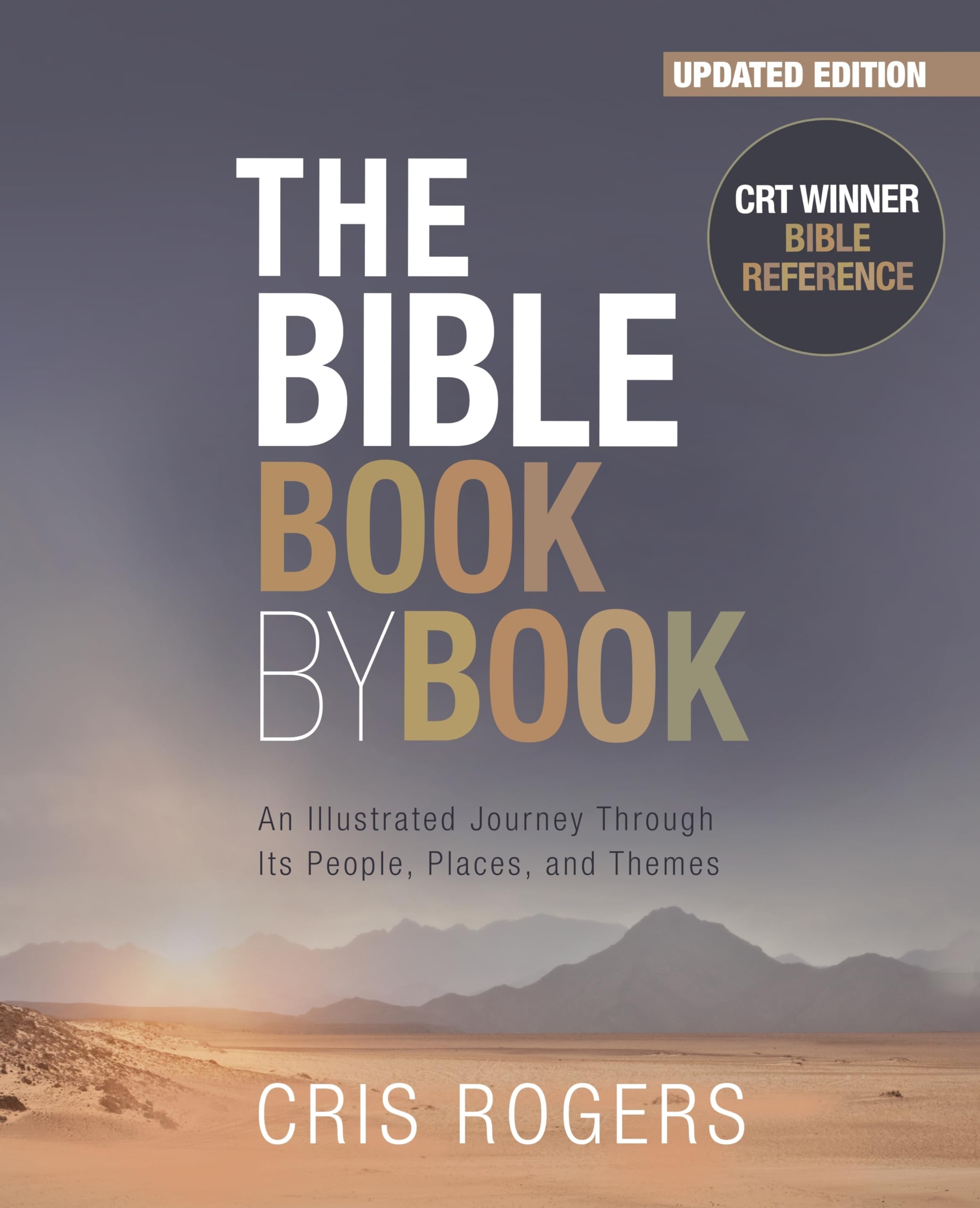 The Bible Book by Book: An Illustrated Journey Through Its People, Places, and Themes Religion & Esotericism