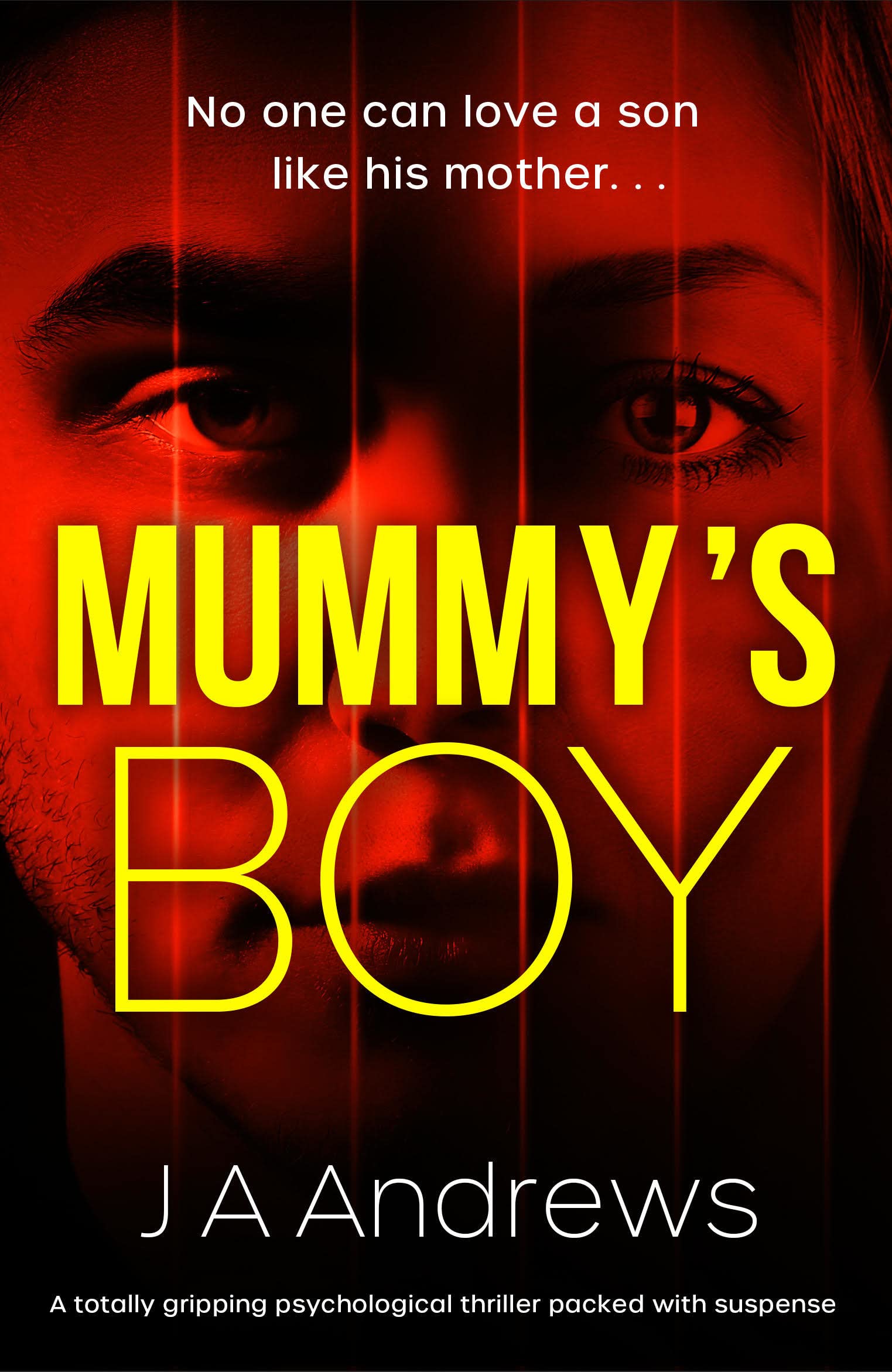 Mummy's Boy: A totally gripping psychological thriller packed with suspense Psychology