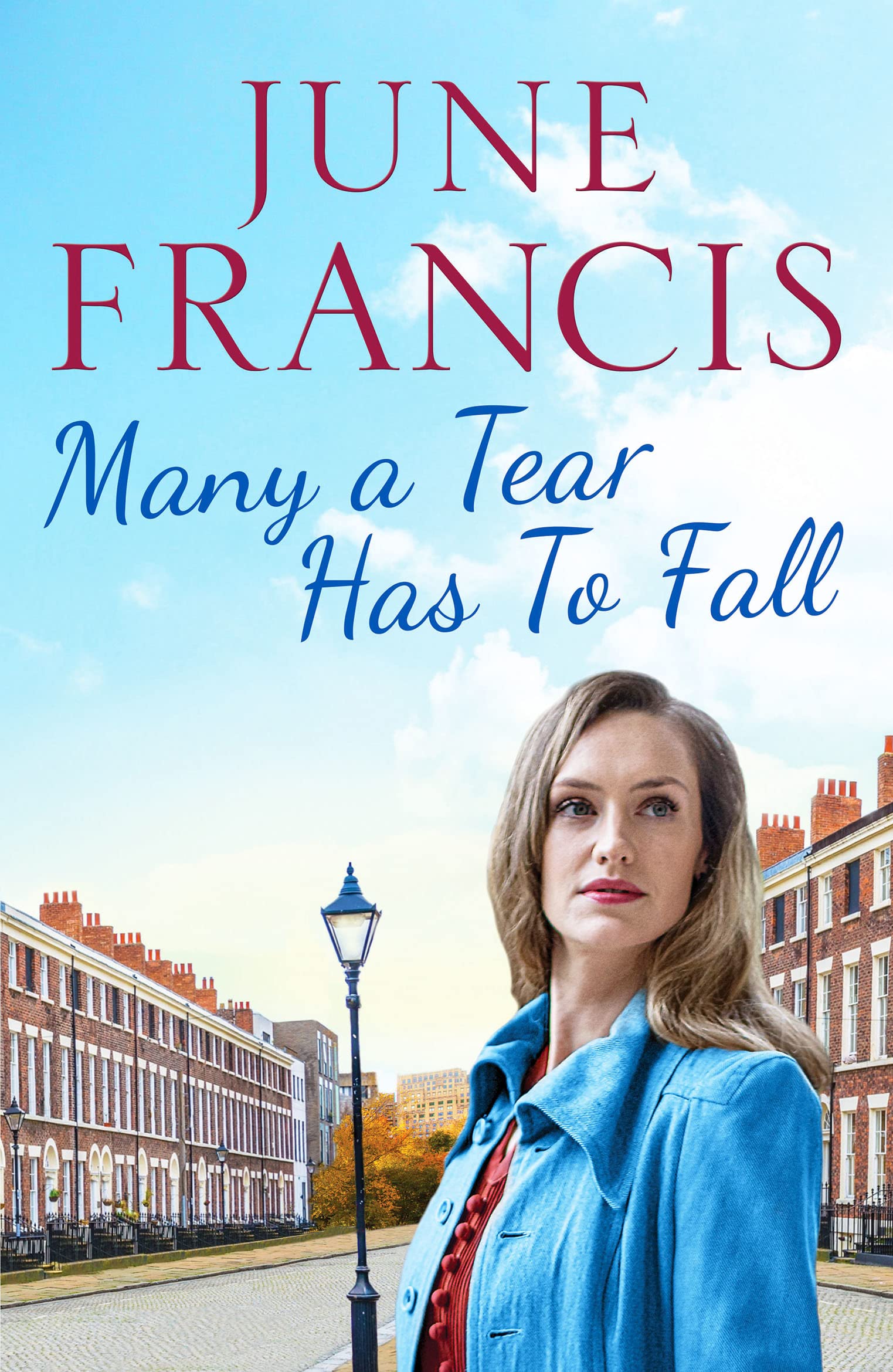 Many a Tear Has To Fall: A tale of love and new beginnings in 1950s Liverpool Historical Fiction