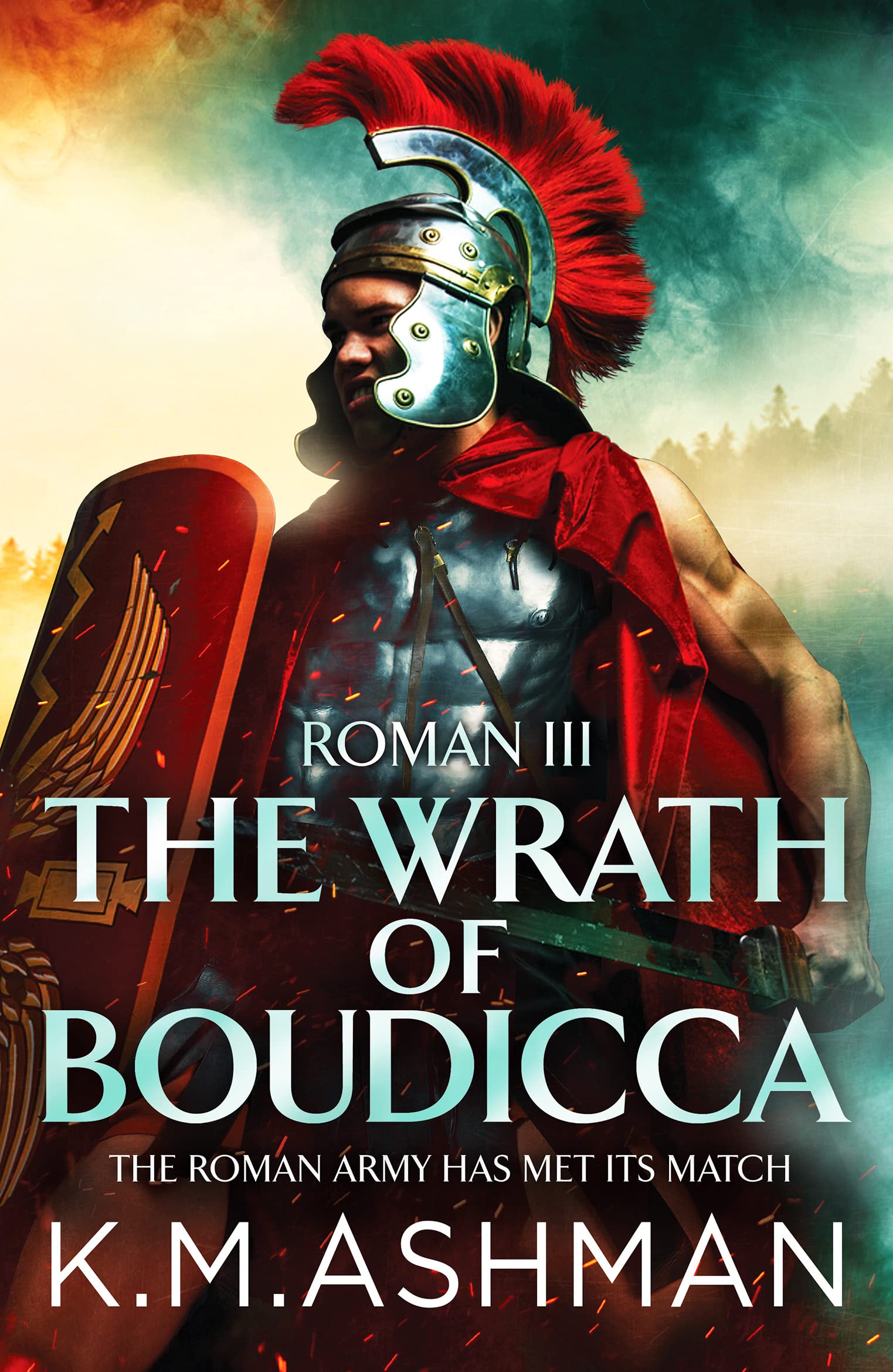 Roman III – The Wrath of Boudicca (The Roman Chronicles, 3, Band 3) Action & Adventure