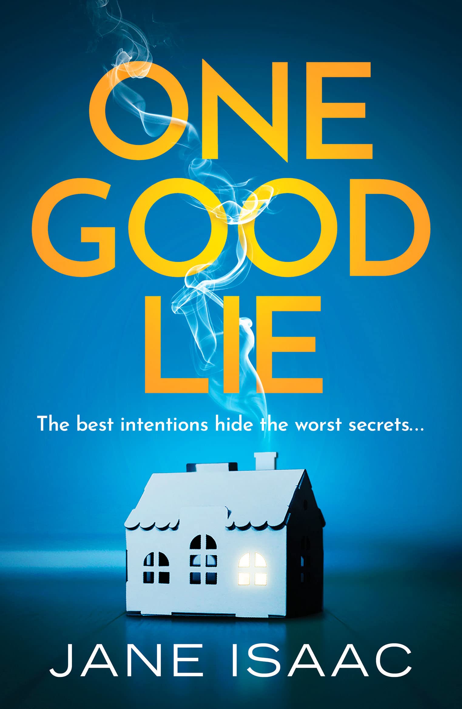 One Good Lie: A gripping psychological thriller Action & Adventure