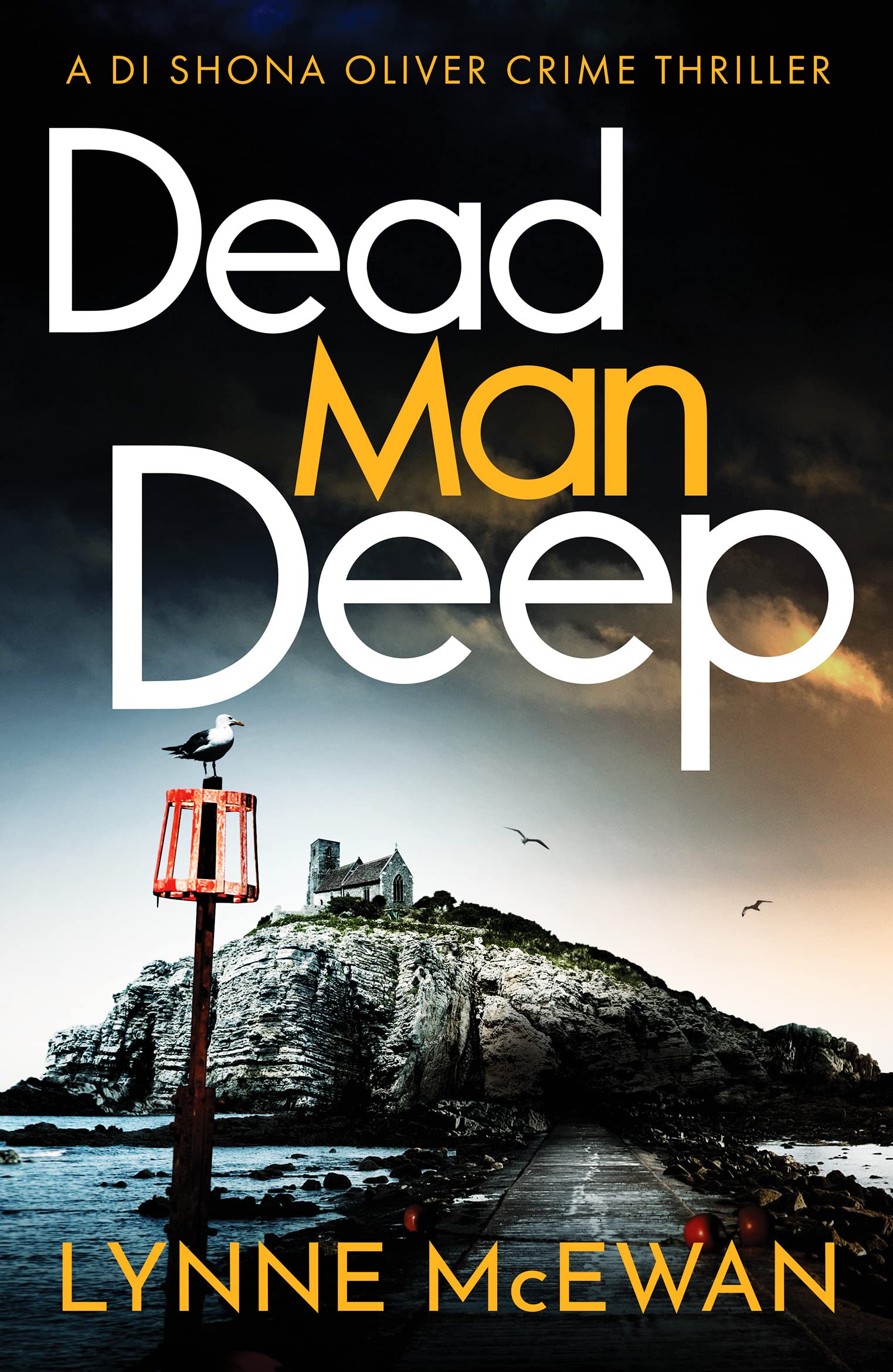 Dead Man Deep (Detective Shona Oliver, 2, Band 2) Social Sciences