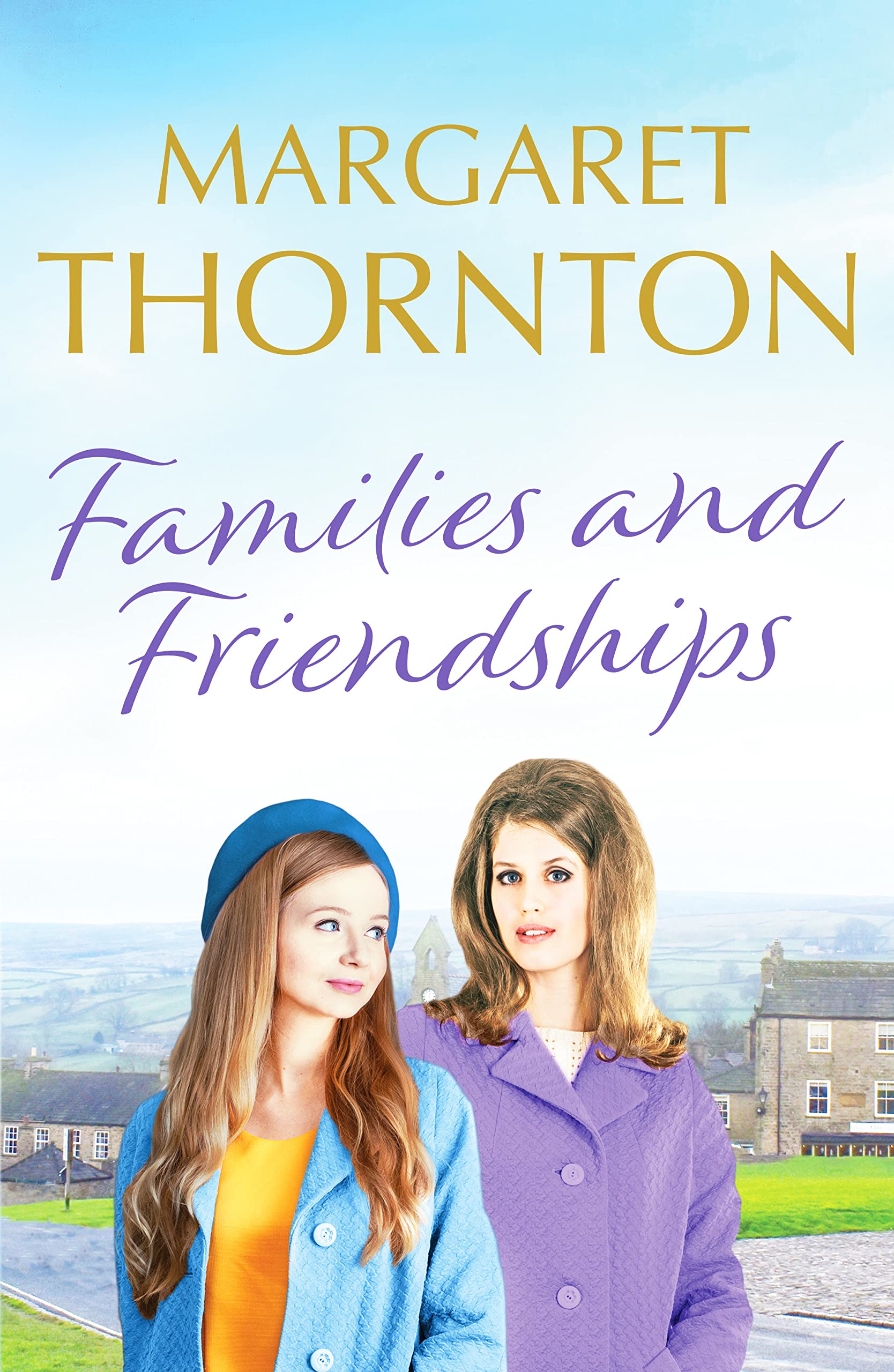 Families and Friendships Historical Fiction