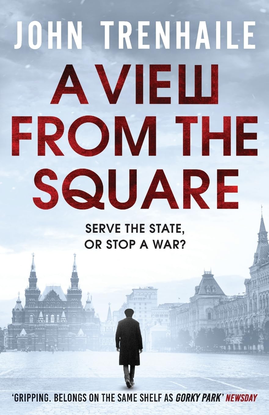 A View from the Square (The General Povin Trilogy, Band 2) Contemporary literature