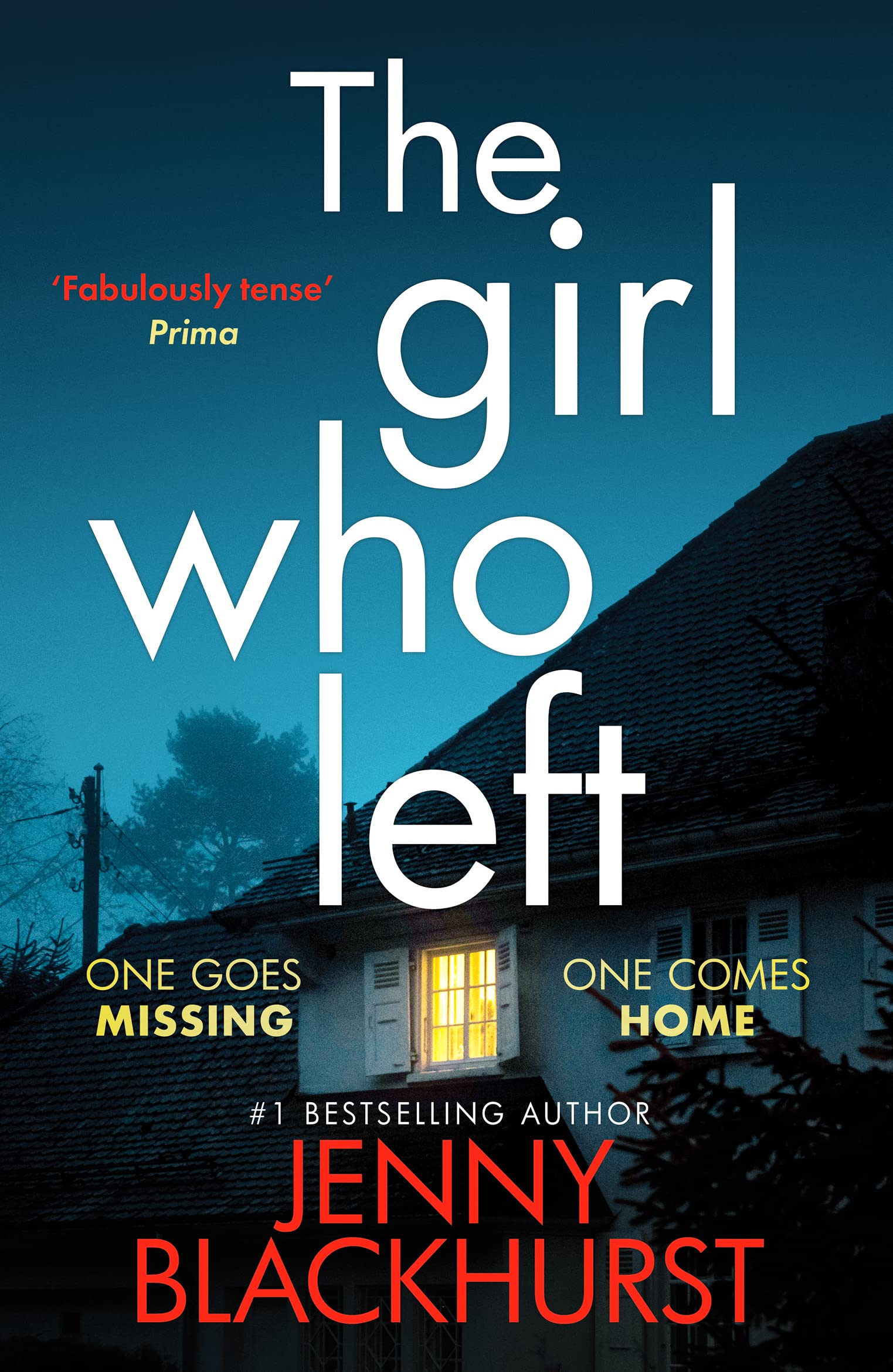 The Girl Who Left: A fabulously tense thriller' Prima Action & Adventure
