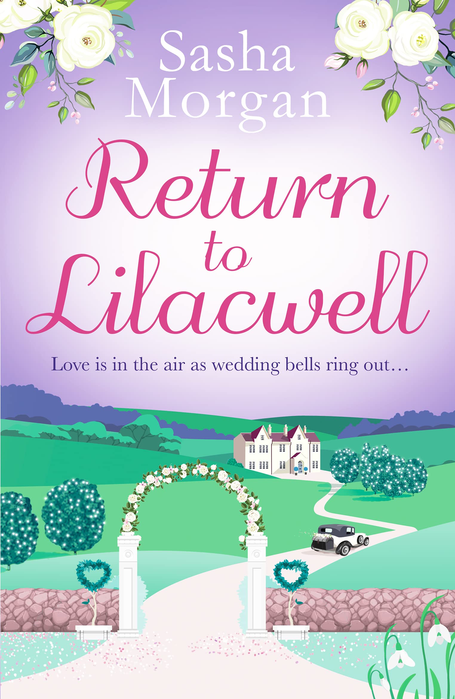 Return to Lilacwell: A cosy and uplifting countryside romance (Lilacwell Village, 2) Law