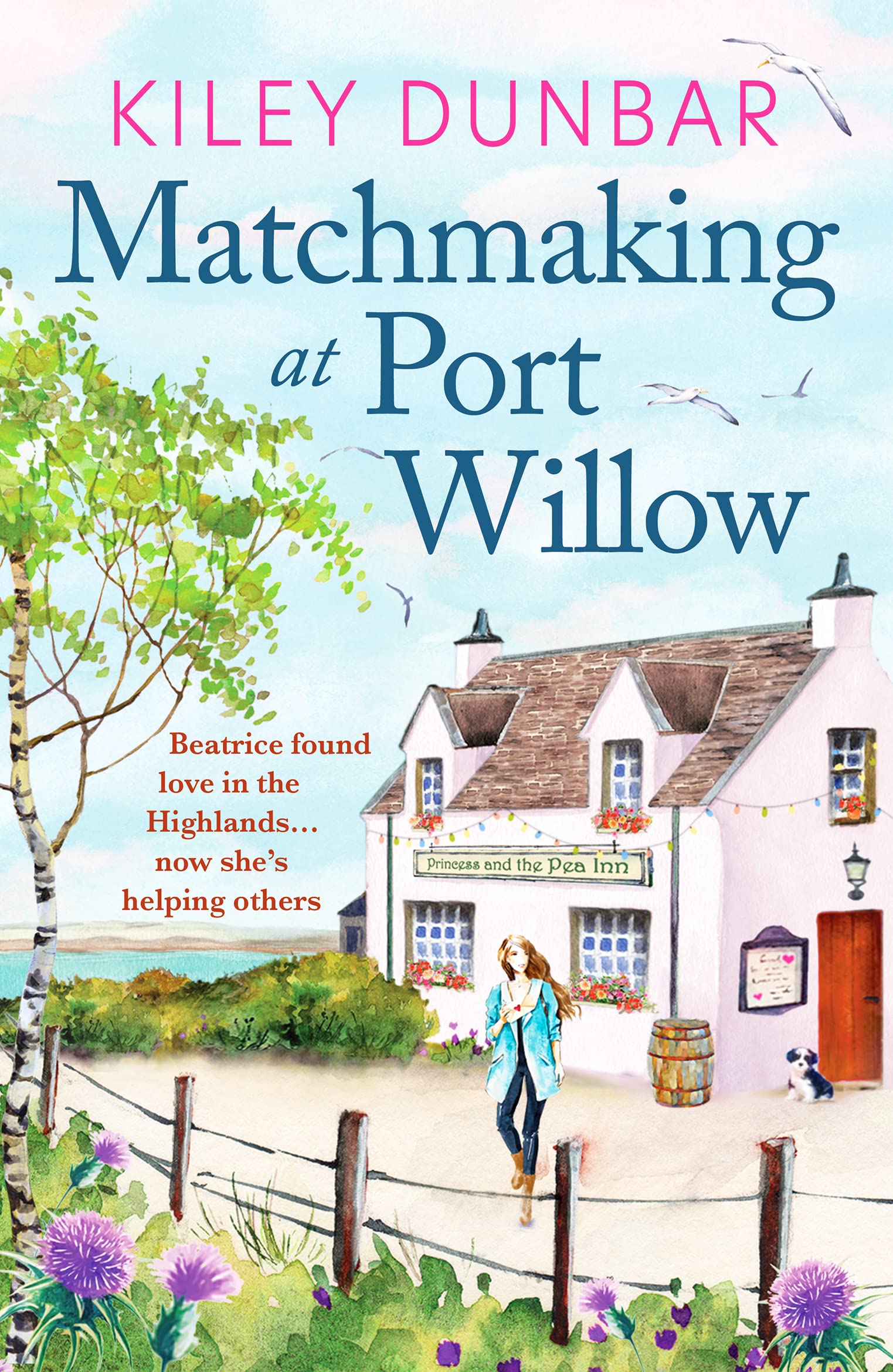 Matchmaking at Port Willow: An uplifting, beautifully romantic read that will warm your heart (Port Willow Bay, 2, Band 2) Contemporary literature