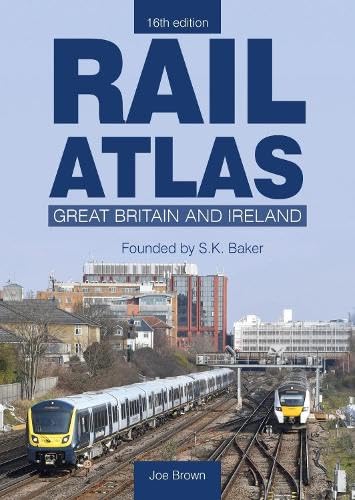 Rail Atlas: Great Britain & Ireland 16th Edition Leisure, Home & Garden