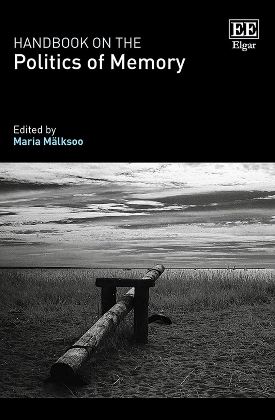 Handbook on the Politics of Memory Social Sciences