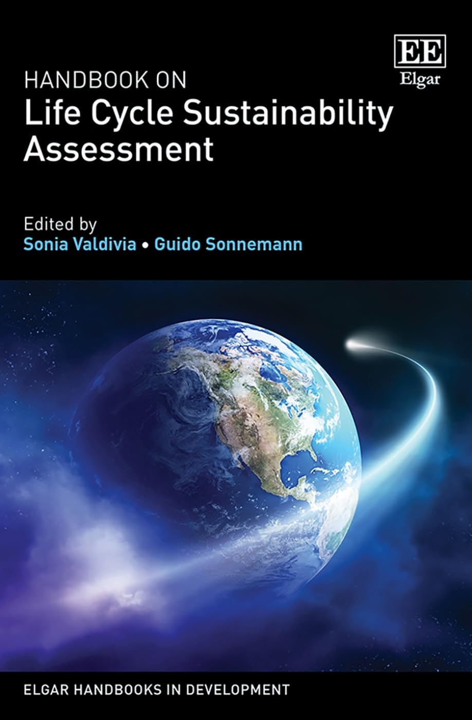 Handbook on Life Cycle Sustainability Assessment (Elgar Handbooks in Development) Social Sciences