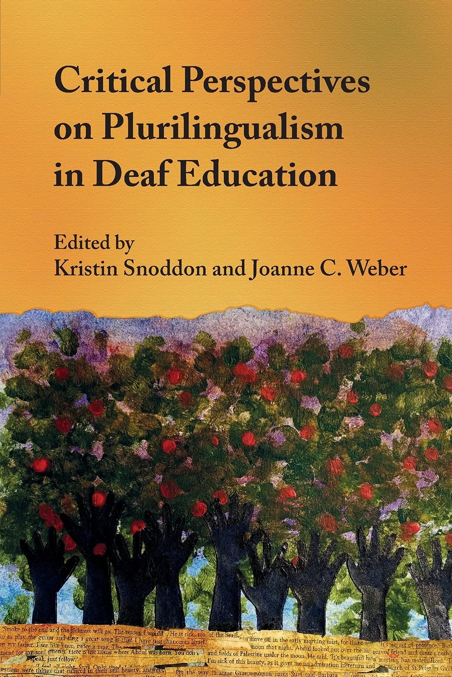Critical Perspectives on Plurilingualism in Deaf Education Social Sciences