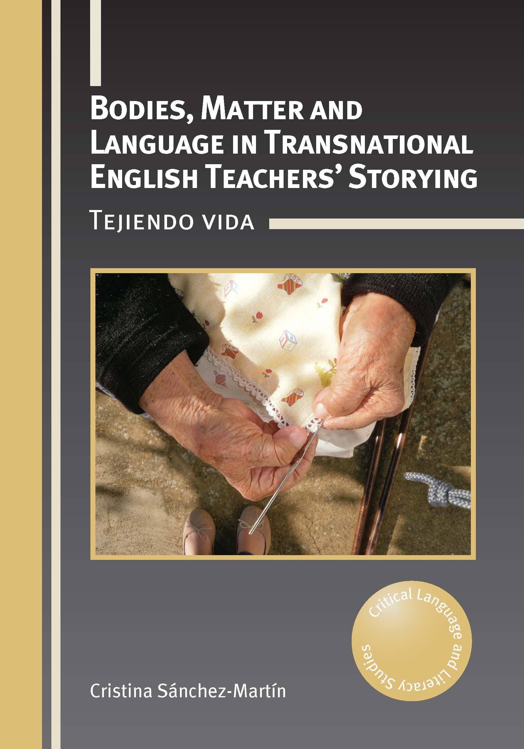 Bodies, Matter and Language in Transnational English Teachers' Storying Books