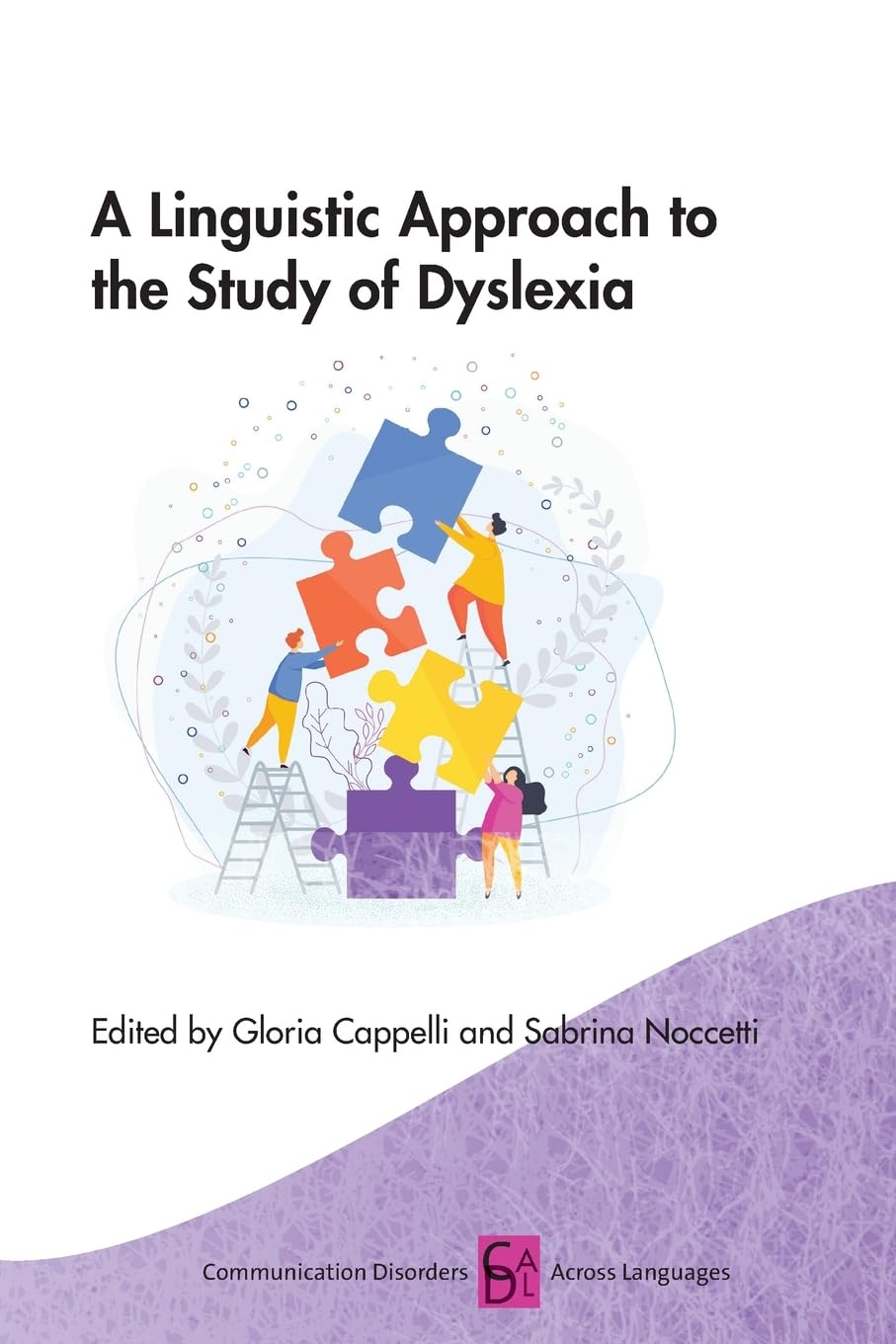 A Linguistic Approach to the Study of Dyslexia Education & Training