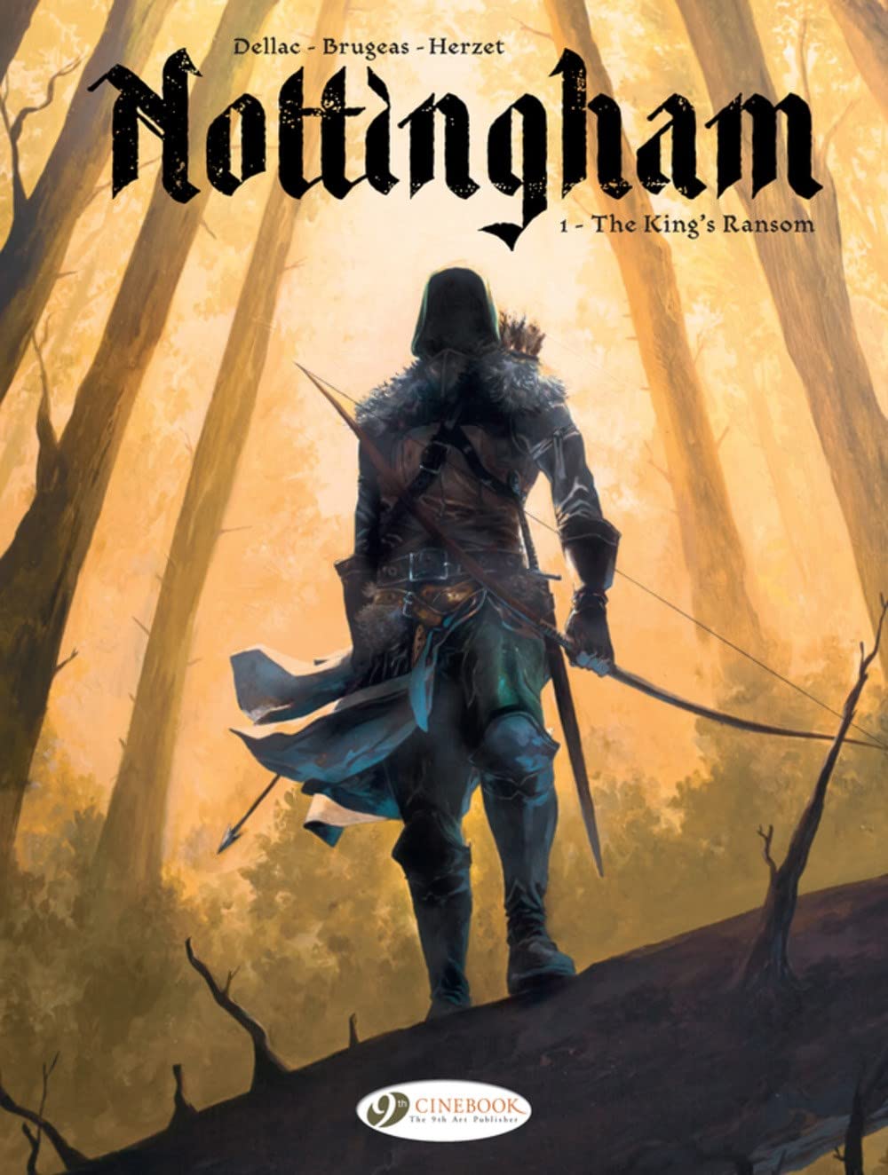 Nottingham - Volume 1 The King's Ransom (1) book