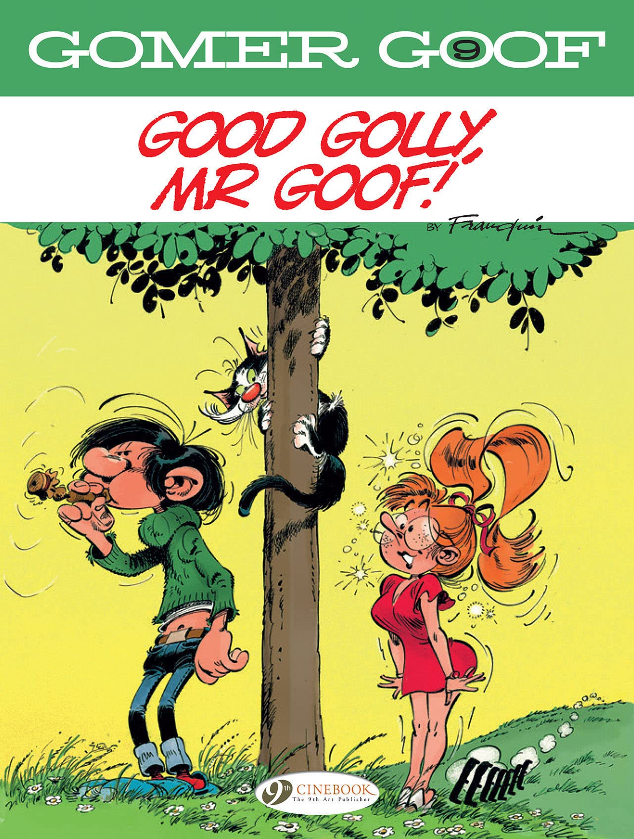 Gomer Goof 9: Good Golly, Mr Goof! Humour & Satire
