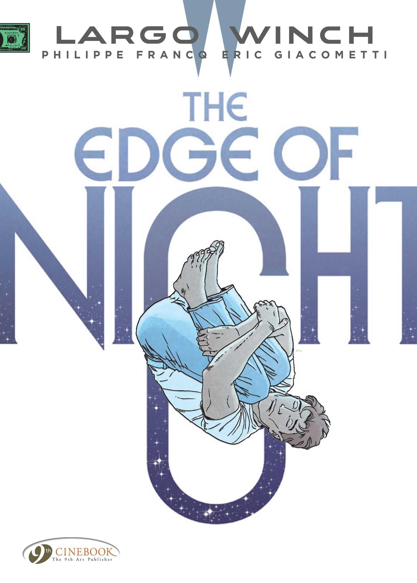 Largo Winch - Volume 19 The Edge of Night (19) book