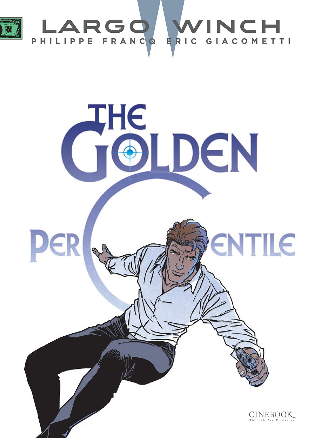 Largo Winch Vol. 20 - The Golden Percentile - Tome 20 (20) book
