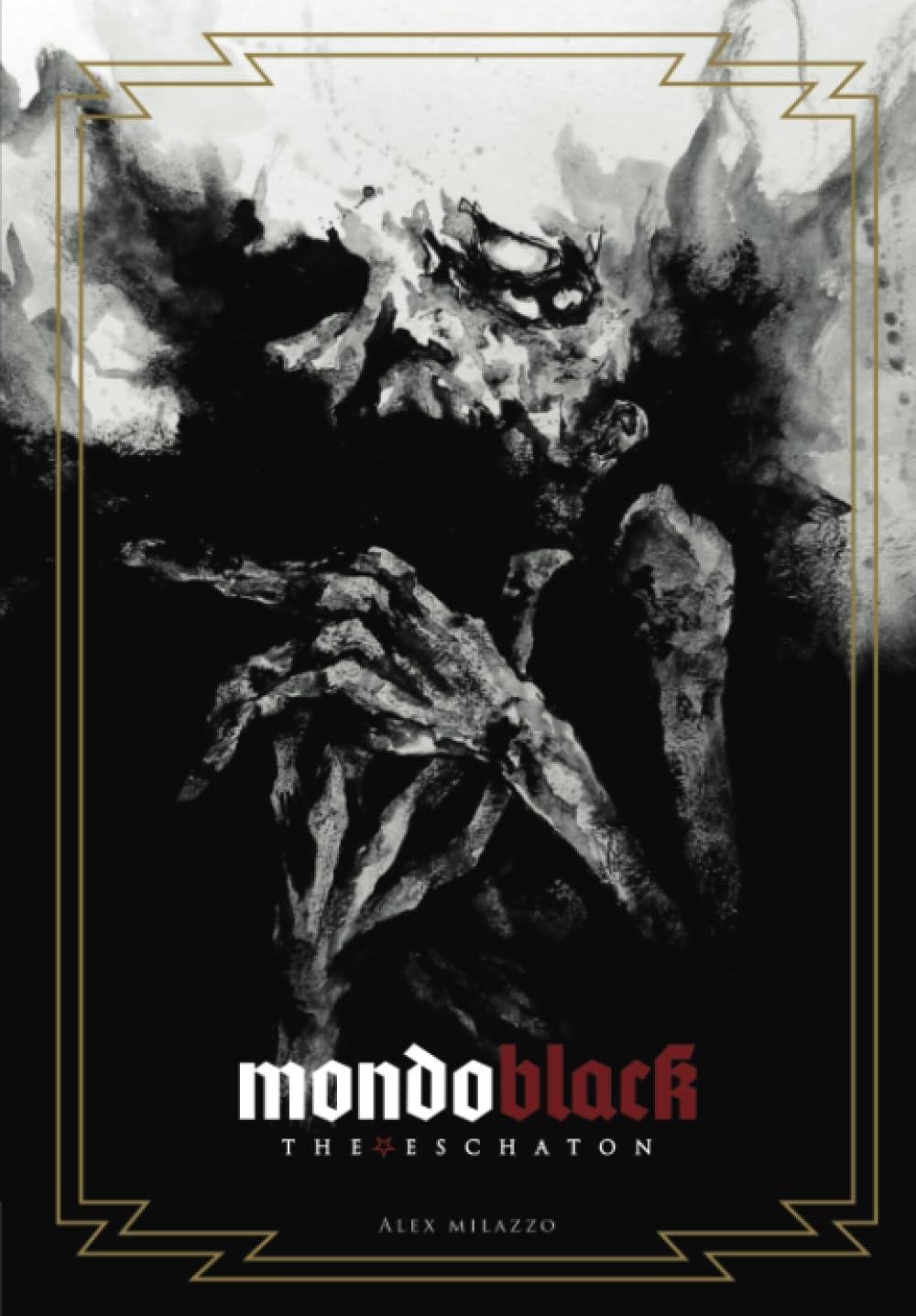 Mondo Black: The Eschaton (Heavy Metal Mondo Books, Band 1) Philosophy