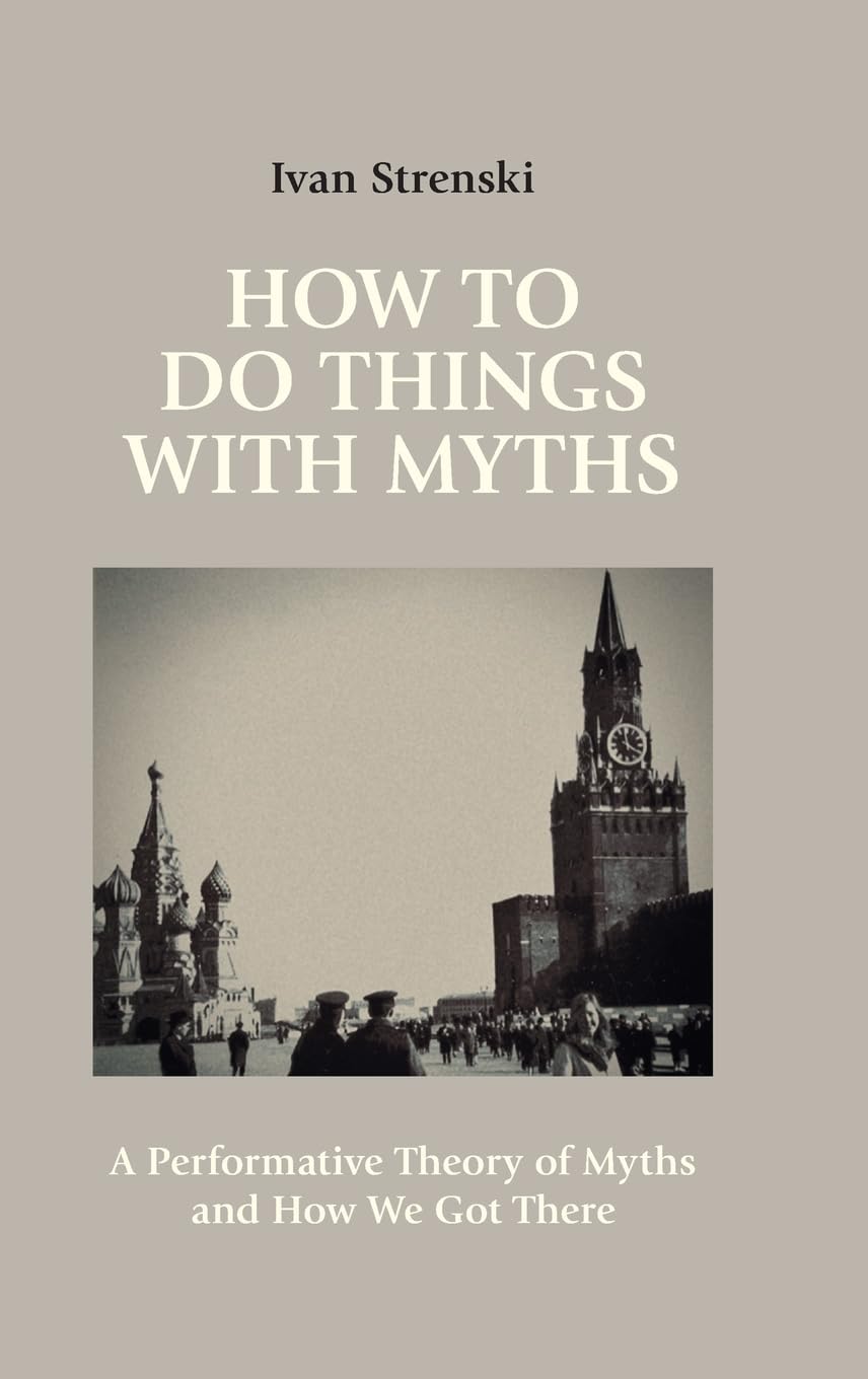 Product Image: How to Do Things with Myths