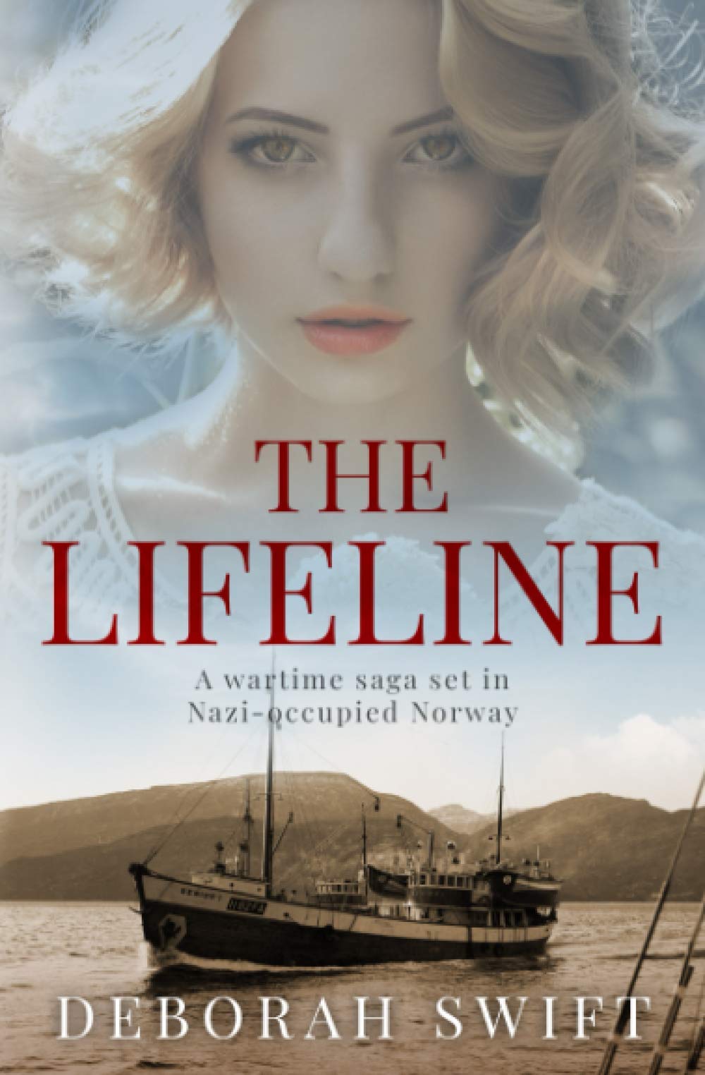 The Lifeline: A wartime saga set in Nazi-occupied Norway Historical Fiction