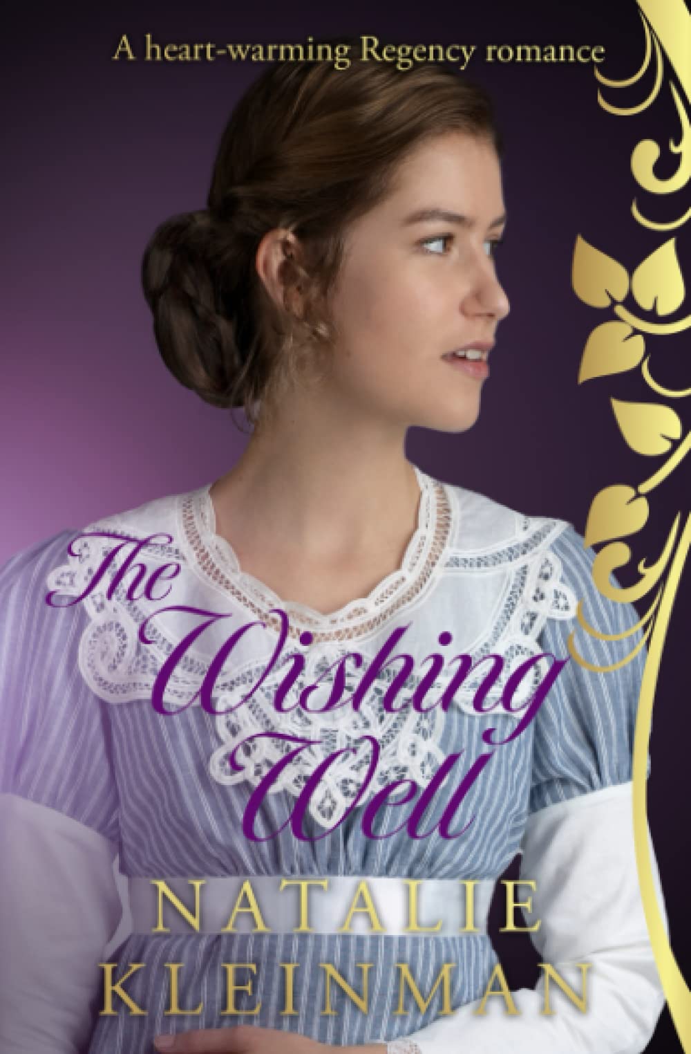 The Wishing Well: A heart-warming Regency romance Historical Fiction