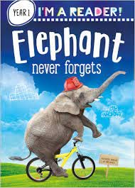 Im a Reader! Elephant Never Forgets (Level 1: Ages 5+) Books