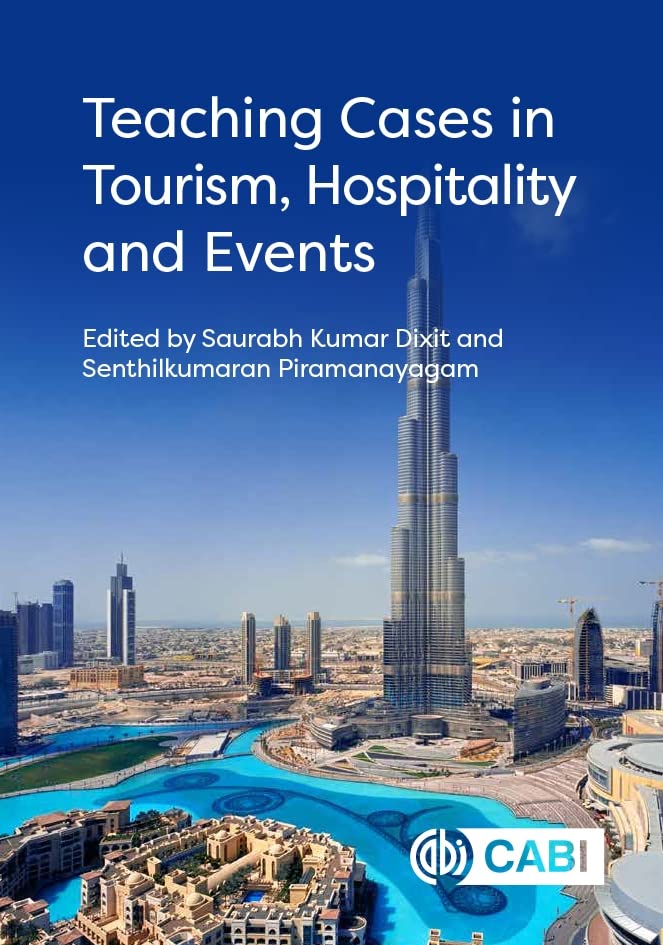 Teaching Cases in Tourism, Hospitality and Events Business, Finance & Career