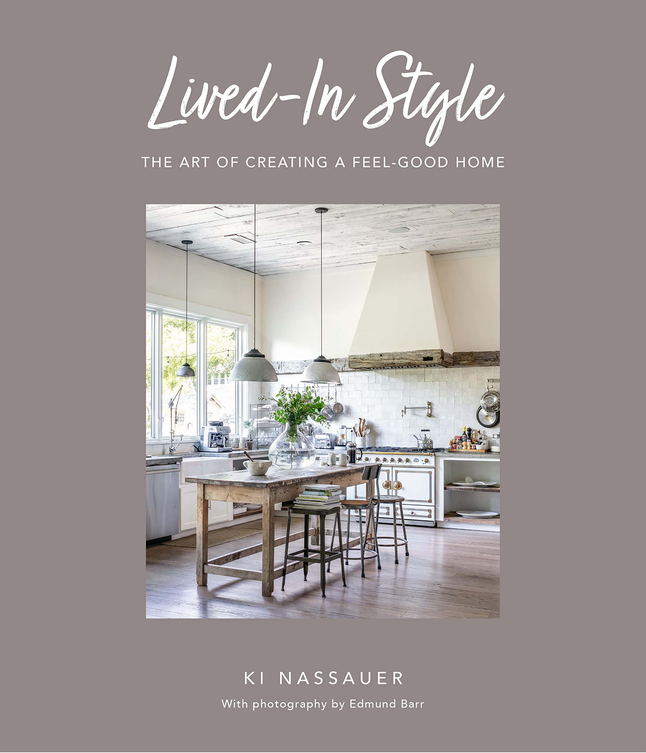 Lived-In Style: The art of creating a feel-good home Film, Art & Culture