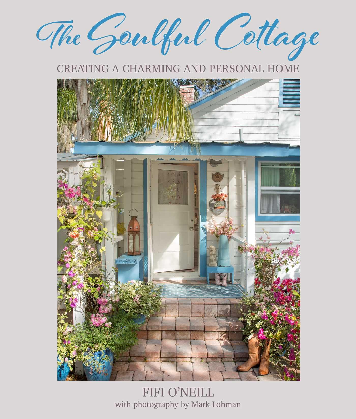 The Soulful Cottage: Creating a Charming and Personal Home Hobbies & Crafts