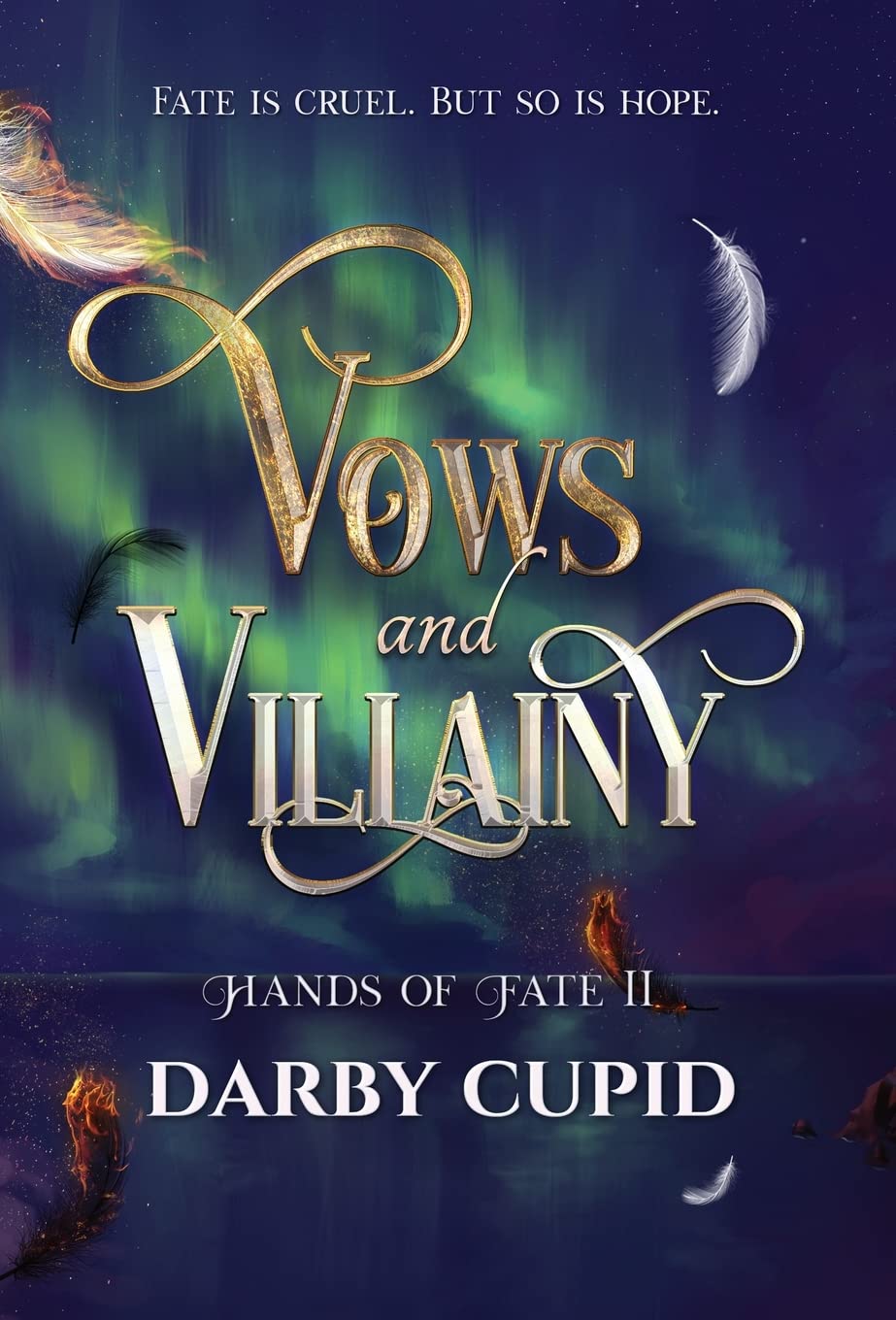 Vows and Villainy (The Hands of Fate) Romance
